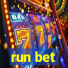 run bet